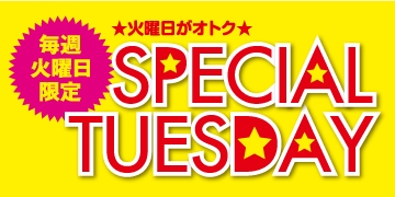 SPECIAL TUESDAY